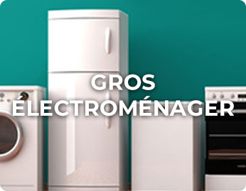 GROS ÉLECTROMÉNAGER