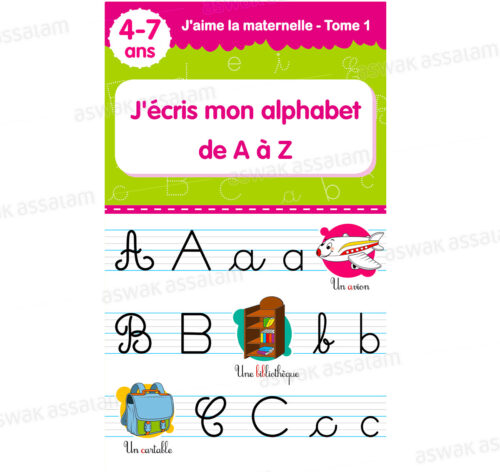 J’ECRIS MON ALPHABET DE A A Z